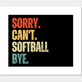 Softball Mom, Sorry Can't Softball Bye Softball Life Sweater Softball Gifts Busy Funny Softball Gift Softball Posters and Art